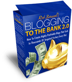 Make Money Online With Blogging To The Bank 2.0