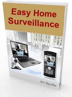 Easy Home Surveillance – Cell Phone Surveillance System