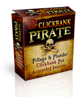 The Clickbank Pirates – CBPirates Review – Clickbank Pirates Rip Off Report