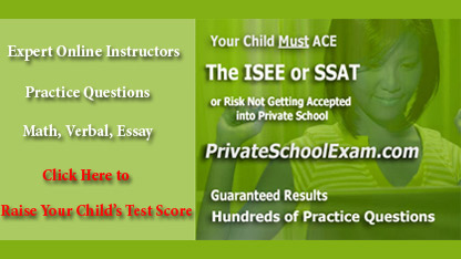 Private School Exam Test Prep – Online Test Prep For ISEE & SSAT Test